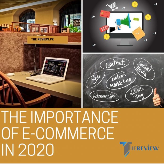 Imortance of E-Commerce in 2020