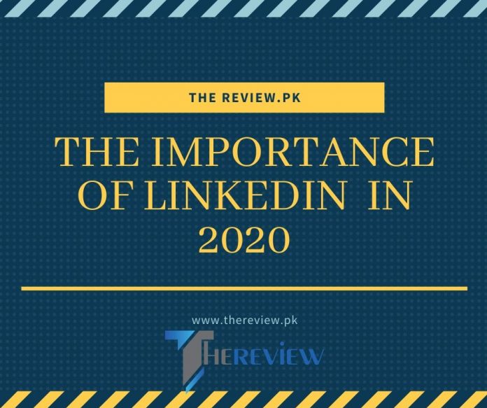 Importance on Linkedin in 2020