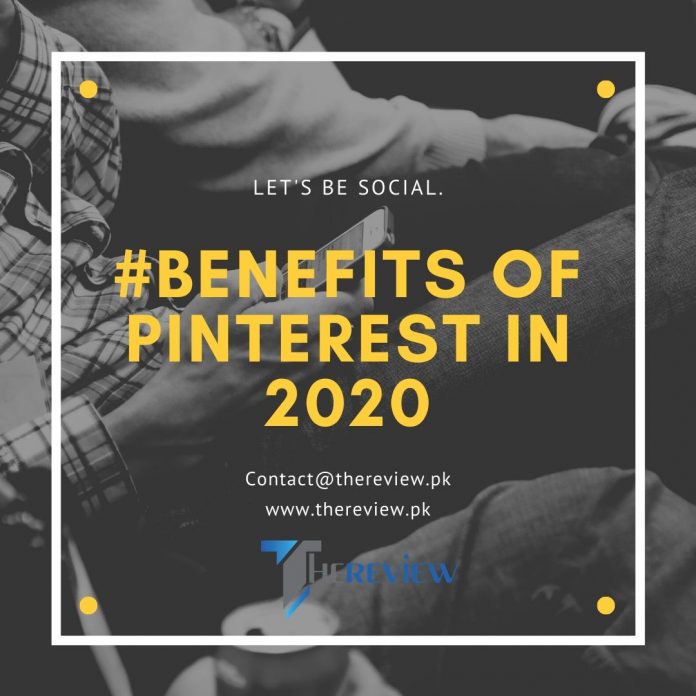 Benefits of Pinterest in 2020